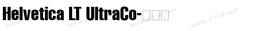 Helvetica LT UltraCo字体转换